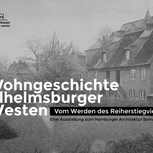 Wohngeschichte Wilhelmsburger Westen